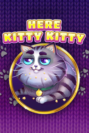 Here Kitty Kitty - играть онлайн | Казино GMSlots бесплатно без регистрации