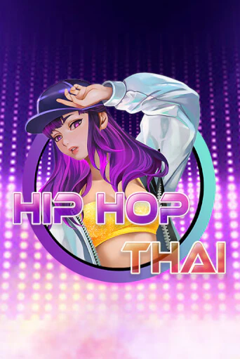 Hip Hop Thai - играть онлайн | Казино GMSlots бесплатно без регистрации