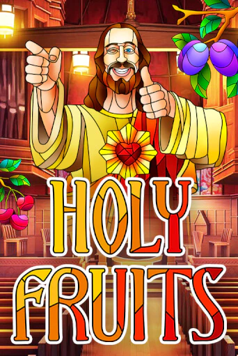 Holy Fruits - играть онлайн | Казино GMSlots бесплатно без регистрации