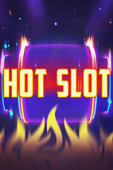 Hot Slot - играть онлайн | Казино GMSlots бесплатно без регистрации