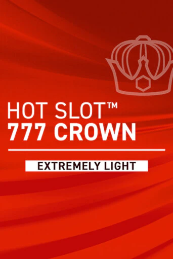 Hot Slot: 777 Crown Extremely Light - играть онлайн | Казино GMSlots бесплатно без регистрации