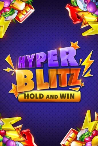 Hyper Blitz Hold and Win - играть онлайн | Казино GMSlots бесплатно без регистрации