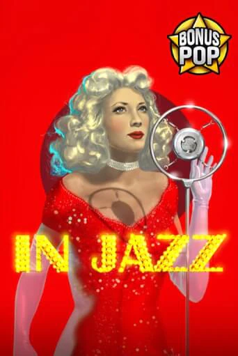 In Jazz - играть онлайн | Казино GMSlots бесплатно без регистрации