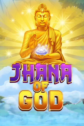 Jhana of God - играть онлайн | Казино GMSlots бесплатно без регистрации