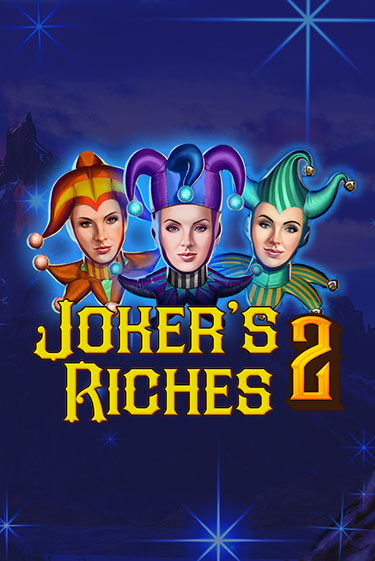 Joker's Riches 2 - играть онлайн | Казино GMSlots бесплатно без регистрации