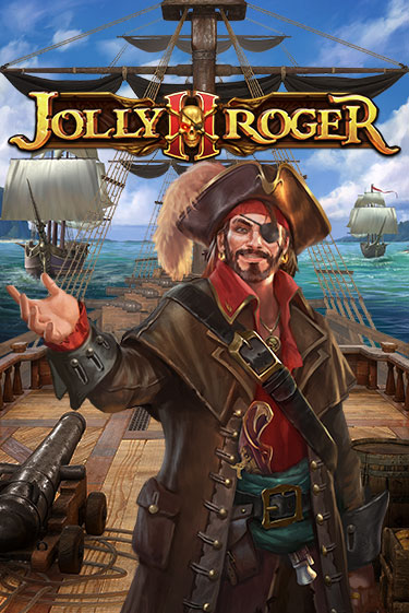 Jolly Roger 2 - играть онлайн | Казино GMSlots бесплатно без регистрации