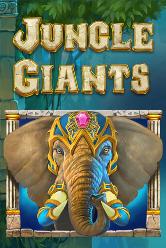 Jungle Giants - играть онлайн | Казино GMSlots бесплатно без регистрации