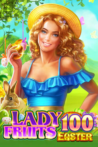 Lady Fruits Easter 100 - играть онлайн | Казино GMSlots бесплатно без регистрации