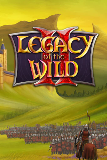 Legacy of the Wilds 2 - играть онлайн | Казино GMSlots бесплатно без регистрации