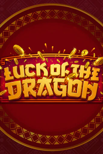 Luck of the Dragon - играть онлайн | Казино GMSlots бесплатно без регистрации