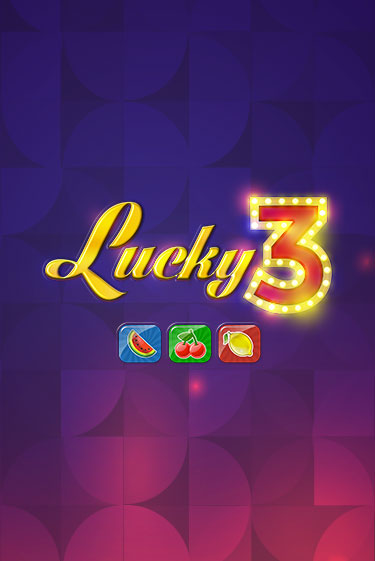 Lucky 3 - играть онлайн | Казино GMSlots бесплатно без регистрации