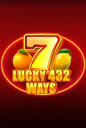 Lucky 432 Ways - играть онлайн | Казино GMSlots бесплатно без регистрации