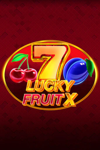 Lucky Fruit X - играть онлайн | Казино GMSlots бесплатно без регистрации