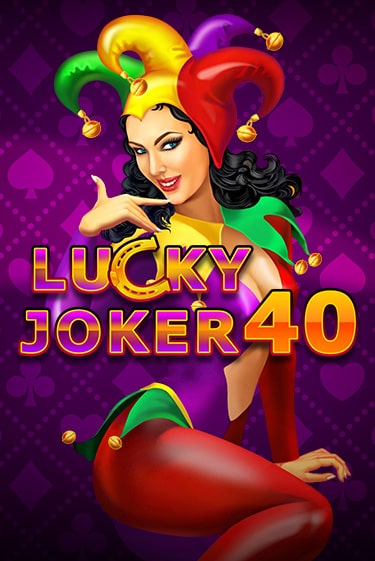 Lucky Joker 40 - играть онлайн | Казино GMSlots бесплатно без регистрации