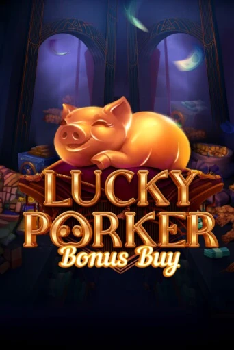 Lucky Porker Bonus Buy - играть онлайн | Казино GMSlots бесплатно без регистрации