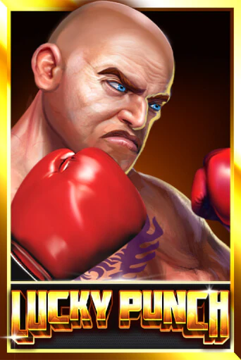 Lucky Punch - играть онлайн | Казино GMSlots бесплатно без регистрации