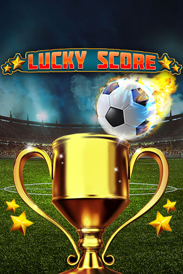 Lucky Score - играть онлайн | Казино GMSlots бесплатно без регистрации