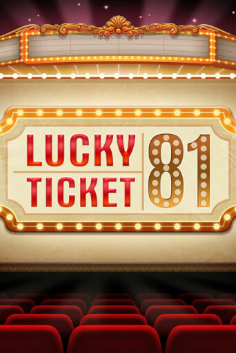 Lucky Ticket 81 - играть онлайн | Казино GMSlots бесплатно без регистрации