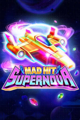 Mad Hit Supernova - играть онлайн | Казино GMSlots бесплатно без регистрации