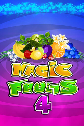 Magic Fruits 4 - играть онлайн | Казино GMSlots бесплатно без регистрации