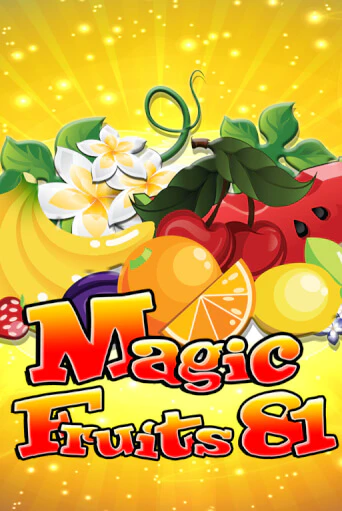 Magic Fruits 81 - играть онлайн | Казино GMSlots бесплатно без регистрации