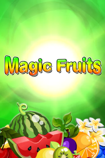 Magic Fruits - играть онлайн | Казино GMSlots бесплатно без регистрации