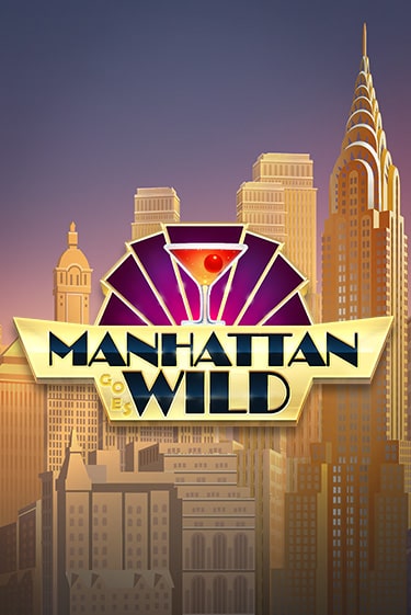 Manhattan Goes Wild - играть онлайн | Казино GMSlots бесплатно без регистрации