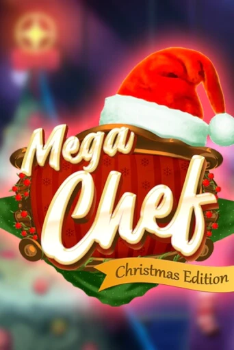 Mega Chef Christmas Edition - играть онлайн | Казино GMSlots бесплатно без регистрации