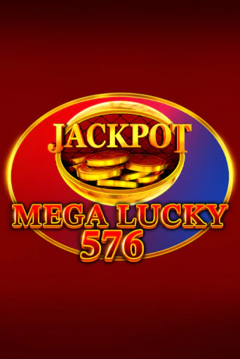 Mega Lucky 576 - играть онлайн | Казино GMSlots бесплатно без регистрации