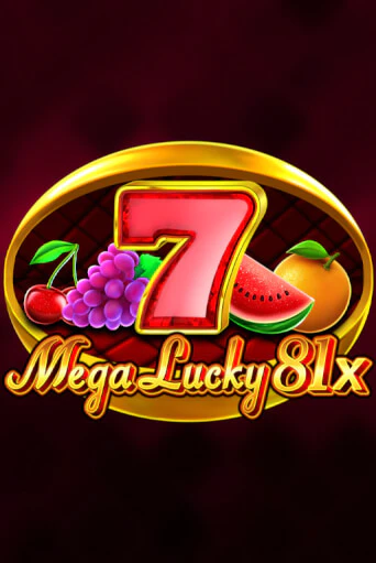 Mega Lucky 81x - играть онлайн | Казино GMSlots бесплатно без регистрации