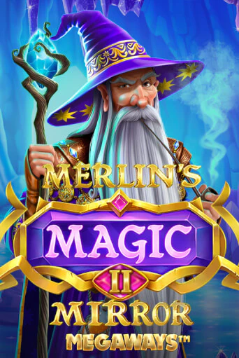 Merlin's Magic Mirror Megaways - играть онлайн | Казино GMSlots бесплатно без регистрации