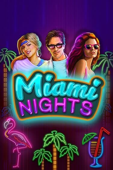 Miami Nights - играть онлайн | Казино GMSlots бесплатно без регистрации