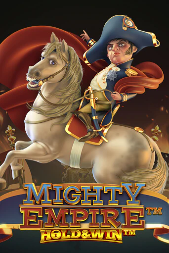 Mighty Empire: ™ Hold & Win ™ - играть онлайн | Казино GMSlots бесплатно без регистрации