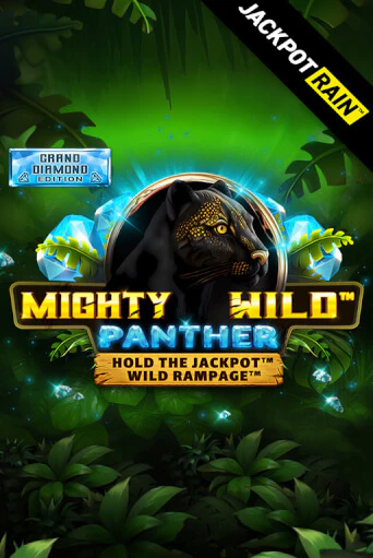 Mighty Wild: Panther Grand Diamond Edition JackpotRain - играть онлайн | Казино GMSlots бесплатно без регистрации