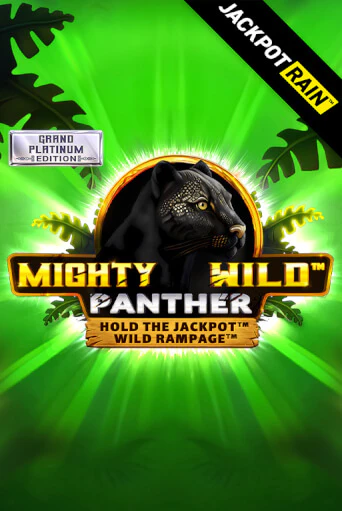 Mighty Wild: Panther Grand Platinum Edition JackpotRain - играть онлайн | Казино GMSlots бесплатно без регистрации