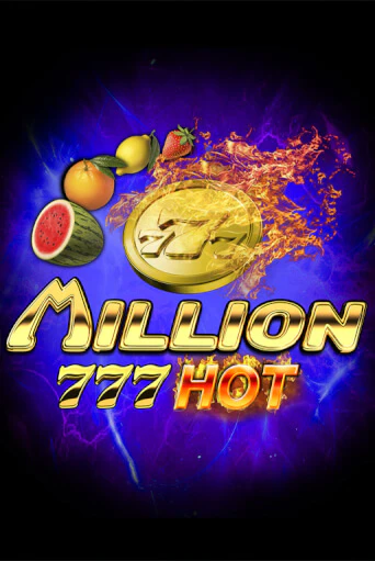 Million 777 Hot - играть онлайн | Казино GMSlots бесплатно без регистрации