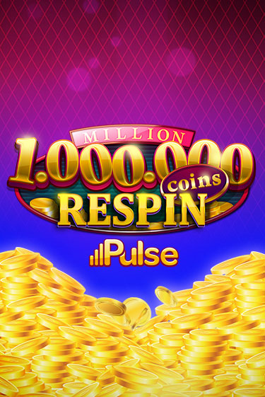 Million Coins Respin - играть онлайн | Казино GMSlots бесплатно без регистрации