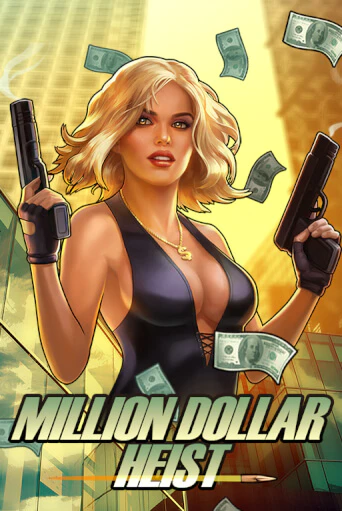 Million Dollar Heist - играть онлайн | Казино GMSlots бесплатно без регистрации