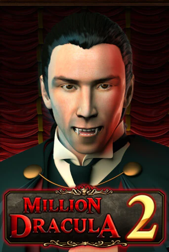 Million Dracula 2 - играть онлайн | Казино GMSlots бесплатно без регистрации