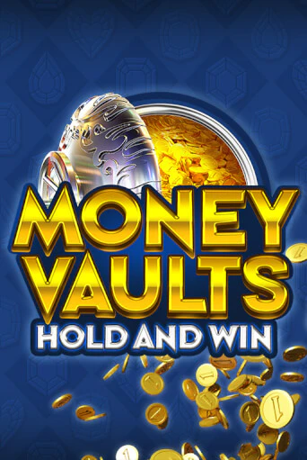 Money Vaults - играть онлайн | Казино GMSlots бесплатно без регистрации