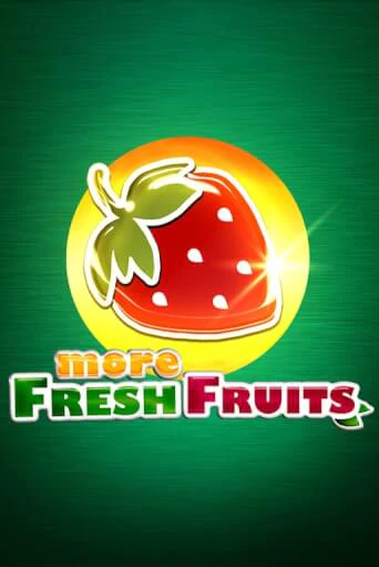 More Fresh Fruits - играть онлайн | Казино GMSlots бесплатно без регистрации