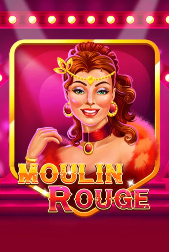 Moulin Rouge - играть онлайн | Казино GMSlots бесплатно без регистрации