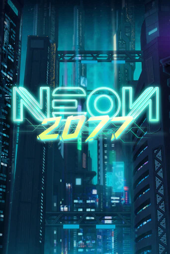 Neon 2077 - играть онлайн | Казино GMSlots бесплатно без регистрации