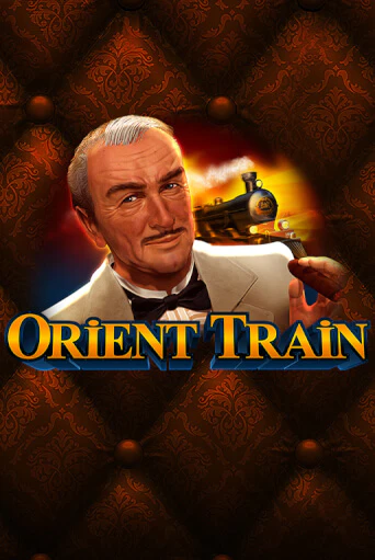 Orient Train - играть онлайн | Казино GMSlots бесплатно без регистрации