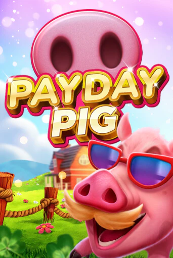 Payday Pig - играть онлайн | Казино GMSlots бесплатно без регистрации