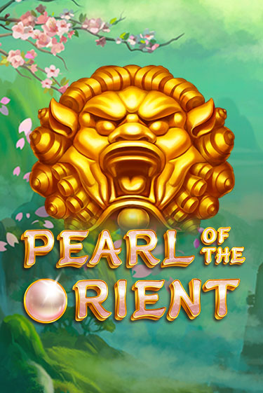 Pearl of the Orient - играть онлайн | Казино GMSlots бесплатно без регистрации