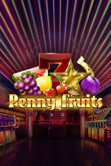 Penny Fruits - играть онлайн | Казино GMSlots бесплатно без регистрации