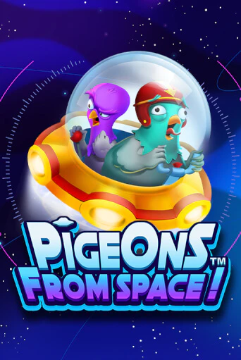 Pigeons From Space!™ - играть онлайн | Казино GMSlots бесплатно без регистрации