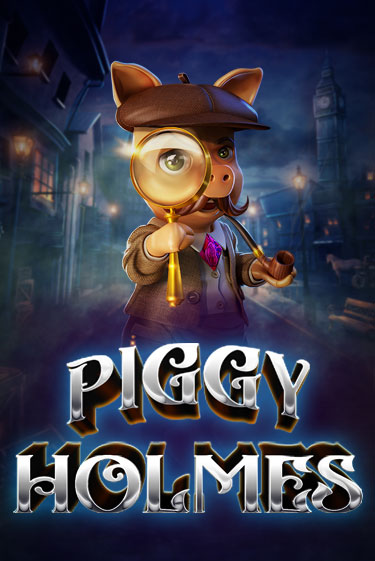 Piggy Holmes - играть онлайн | Казино GMSlots бесплатно без регистрации