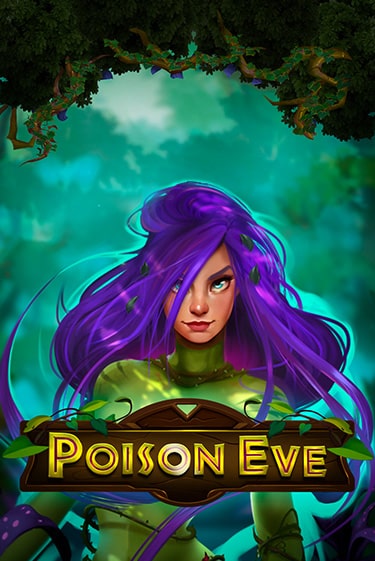 Poison Eve - играть онлайн | Казино GMSlots бесплатно без регистрации